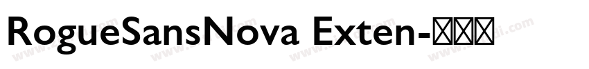 RogueSansNova Exten字体转换